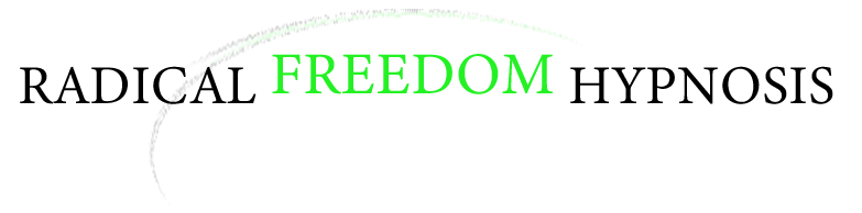 Radical Freedom Hypnosis